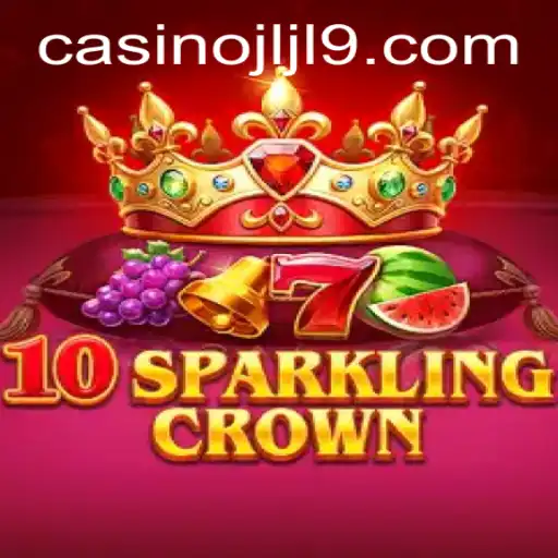 Discover the Thrilling World of 10SparklingCrown: A Modern Gaming Phenomenon