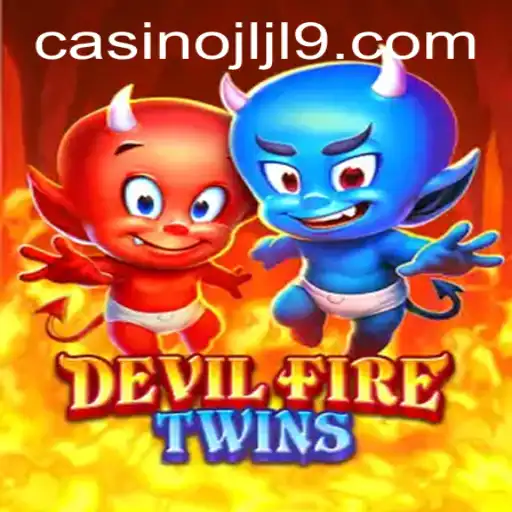 Unveiling the Mysteries of DevilFireTwins: The New Gaming Sensation